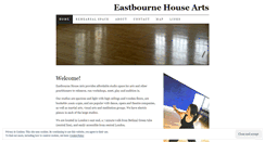 Desktop Screenshot of eastbournehousearts.com